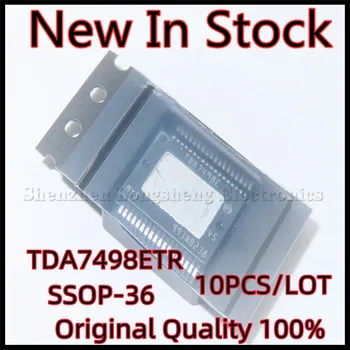 10 шт./лот TDA7498ETR TDA7498E SSOP-36 SMD двухканальный аудиоусилитель класса D IC Новый В наличии Оригинальное качество 100%