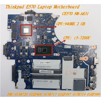 Для Ноутбука Lenovo Thinkpad E570 E570C Независимая Графическая Материнская плата i5-7200U 01YR720 01EP400 01YR717 01EP397 01YR719 01EP399